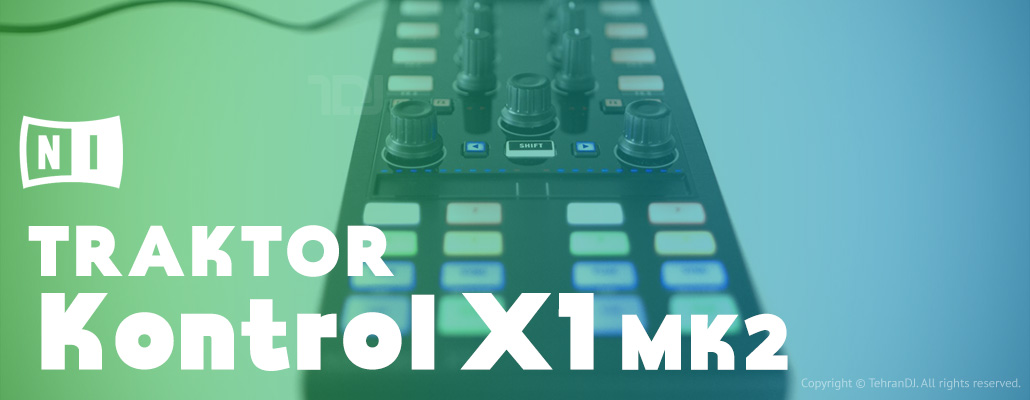 دستگاه دی جی نیتیو اینسترومنتس Traktor Kontrol X1 MK2 قیمت خرید فروش دستگاه دی جی نیتیو اینسترومنتس Traktor Kontrol X1 MK2