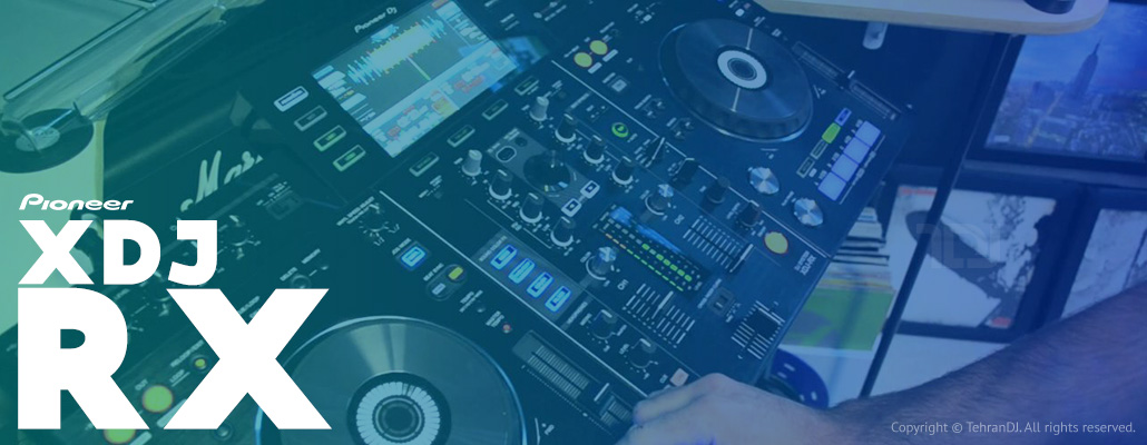دی جی کنترلر پایونیر XDJ-RX قیمت خرید فروش دی جی کنترلر پایونیر XDJ-RX
