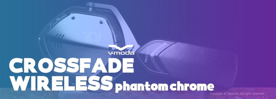 هدفون دی جی وی مودا Crossfade Wireless phantom chrome قیمت خرید فروش هدفون دی جی وی مودا Crossfade Wireless phantom chrome