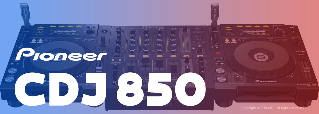 دی جی پلیر پایونیر CDJ 850 قیمت خرید فروش دی جی پلیر پایونیر CDJ 850